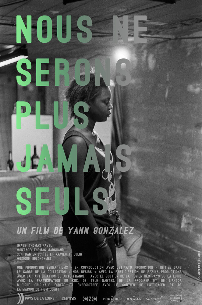 Nous ne serons plus jamais seuls (2012) постер